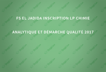 FS El Jadida inscription LP Chimie Analytique et démarche Qualité 2017