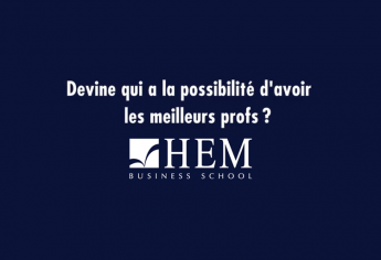 Les Professeurs HEM - Fais comme moi, fais le bon choix !