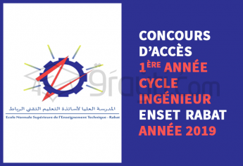 Concours d'accès en 1ère année du cycle d'ingénieur à l'ENSET Rabat 2019