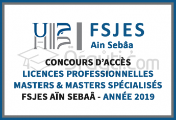 Concours d’accès aux Licences Professionnelles, Masters et Masters Spécialisés à la FSJES Aïn Sebaâ Casablanca 2019