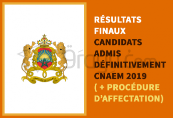 Résultats finaux des candidats admis définitivement au CNAEM 2019 (avec procédure d'affectation)