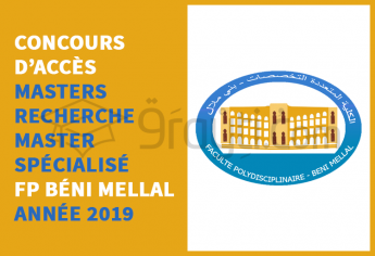 Concours d'accès aux Masters Recherche et Master Spécialisé à la FP Béni Mellal 2019