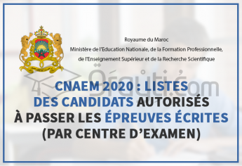 CNAEM 2020 : Listes des candidats autorisés à passer les épreuves écrites