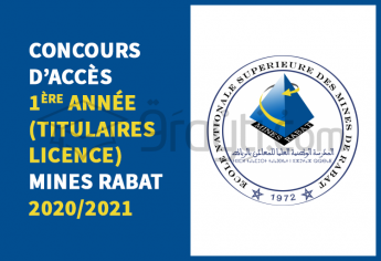 Concours d'accès en 1ère année de Mines Rabat pour les titulaires d'une Licence 2020