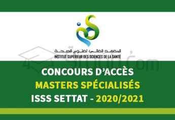 Concours d'accès aux Masters Spécialisés de l'ISSS Settat 2020-2021
