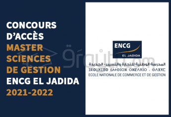 Concours d'accès au Master Sciences de Gestion de l'ENCG El Jadida 2021-2022