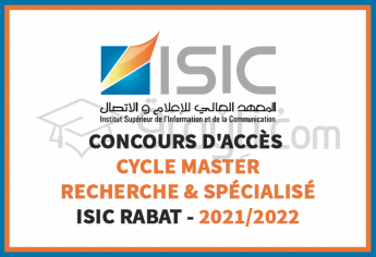 Concours d'accès aux Masters Recherche et Spécialisé de l'ISIC Rabat 2021-2022