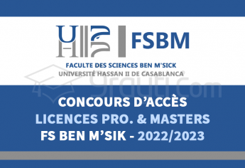 Concours d'accès aux Licences Professionnelles, Masters et Masters Spécialisés de FS Ben M'Sik Casablanca 2022-2023