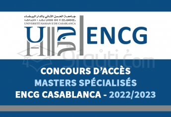 Concours d'accès aux Masters Spécialisés à l'ENCG Casablanca 2022-2023
