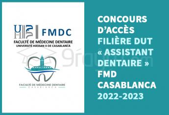 Concours d'accès au DUT « Assistant Dentaire » de la FMD Casablanca 2022-2023