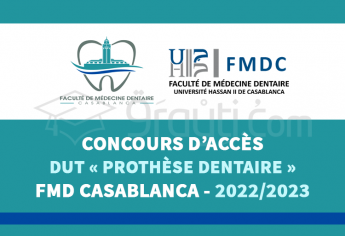 Concours d'accès au DUT « Technologie de Laboratoire de Prothèse Dentaire » de la FMD Casablanca 2022-2023