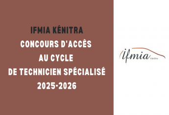 IFMIA Kénitra : Concours d'accès au cycle de Technicien Spécialisé 2025-2026