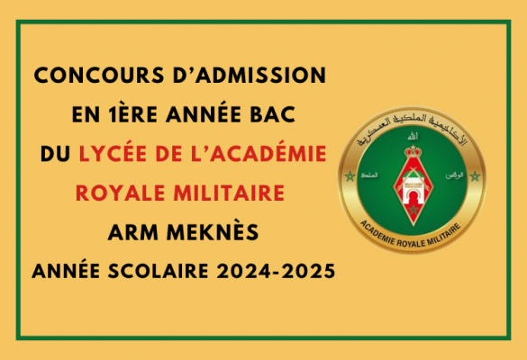 Concours d'admission en 1ère année Bac du Lycée ARM Meknès 2024-2025