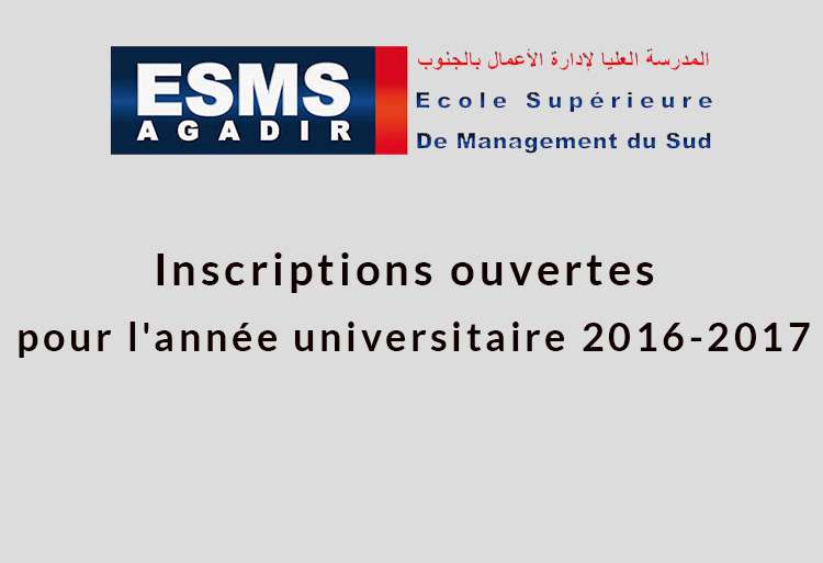 ESMS Agadir ouvertures des inscriptions 2016/2017