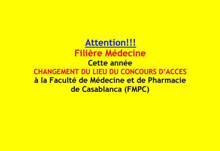 Changement du lieu du concours d'accès à la FMP Casablanca (filière Médecine) 2018