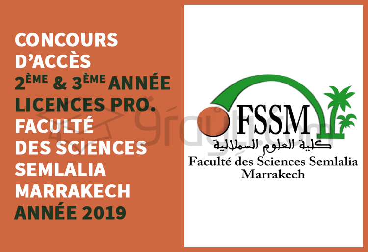Concours d’accès au 2ème et 3ème année des Licences Professionnelles à la FSSM Marrakech 2019