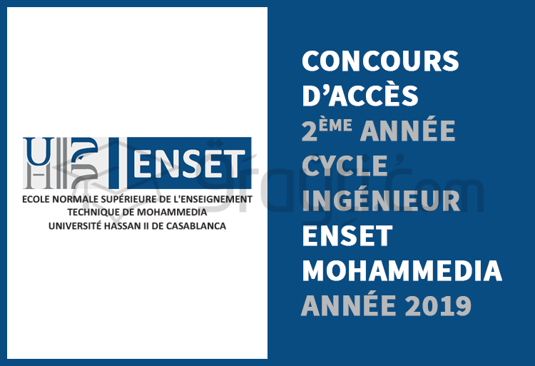 Concours d'accès en 2ème année du cycle d'ingénieur à l’ENSET Mohammedia 2019