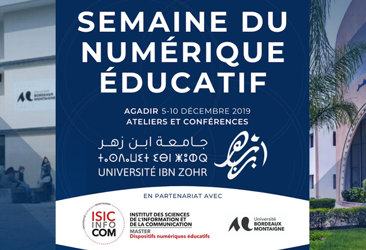 Première semaine du numérique éducatif à l'Université Ibn Zohr d'Agadir