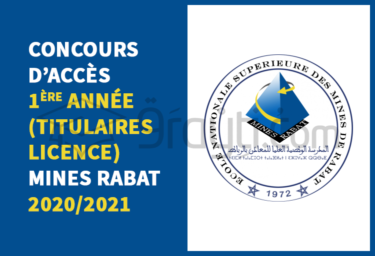 Concours d'accès en 1ère année de Mines Rabat pour les titulaires d'une Licence 2020