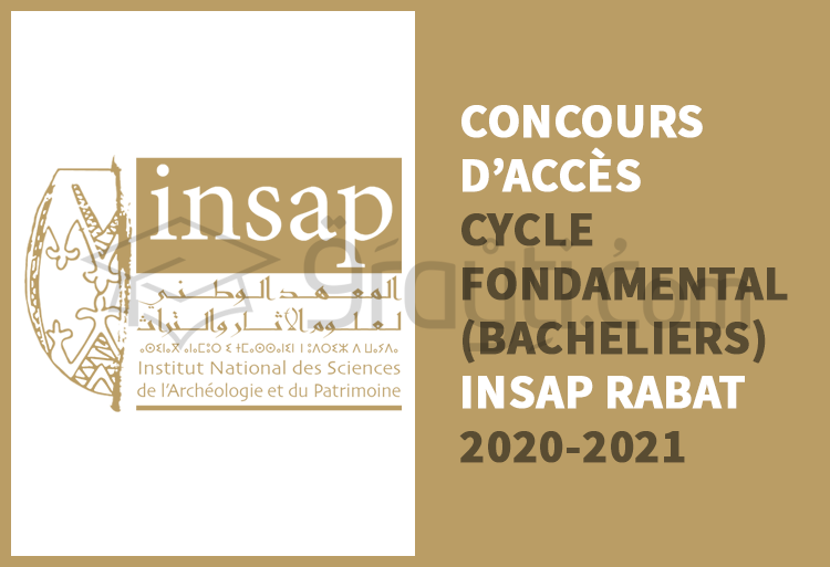Concours d'accès au cycle fondamental de l'INSAP Rabat pour les bacheliers 2020-2021