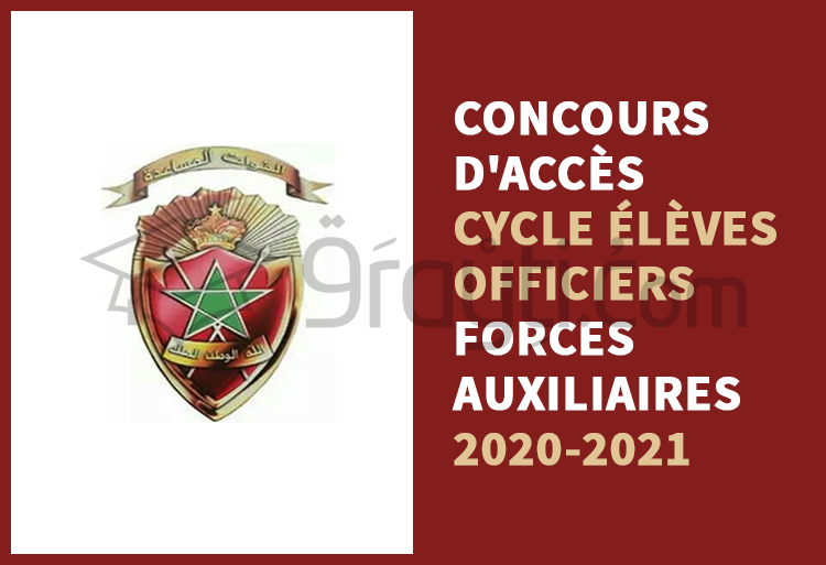 Concours d’accès au cycle de formation des Élèves-Officiers des Forces Auxiliaires 2020-2021