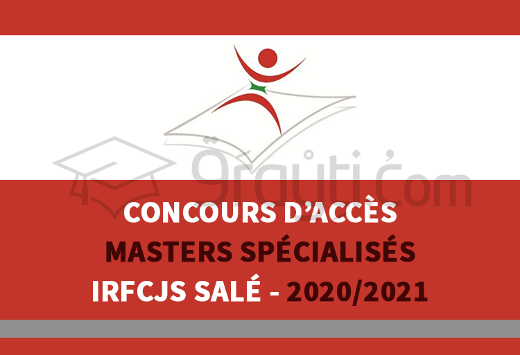 Concours d'accès aux Masters Spécialisés de l'IRFCJS Salé 2020-2021