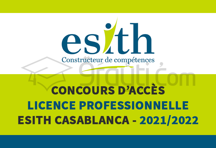 Concours d'accès au cycle Licence Professionnelle de l'ESITH Casablanca 2021-2022