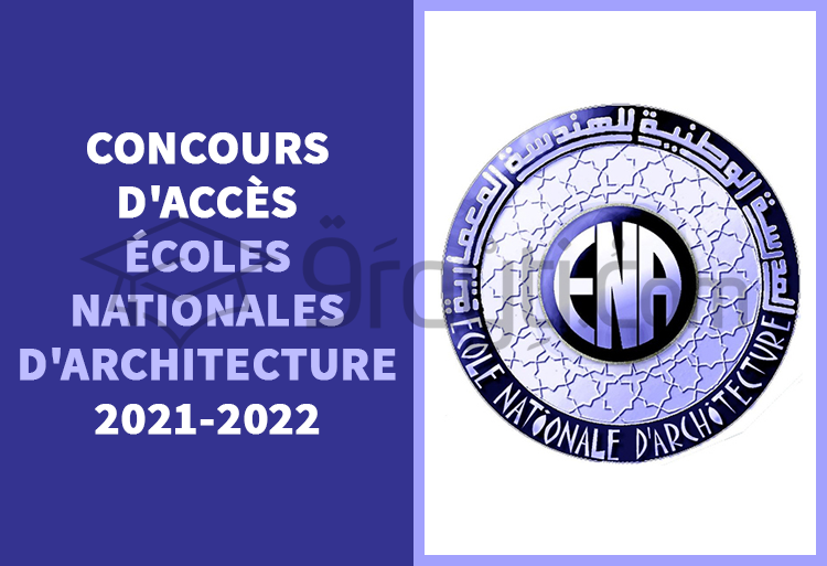 Concours d'accès aux Écoles Nationales d'Architecture (ENA) 2021-2022
