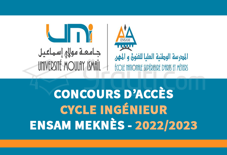 Concours d'accès au cycle d'ingénieur de l'ENSAM Meknès 2022-2023