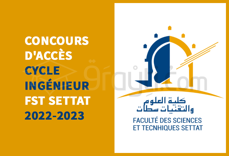 Concours d'accès en cycle d'ingénieur de FST Settat 2022-2023