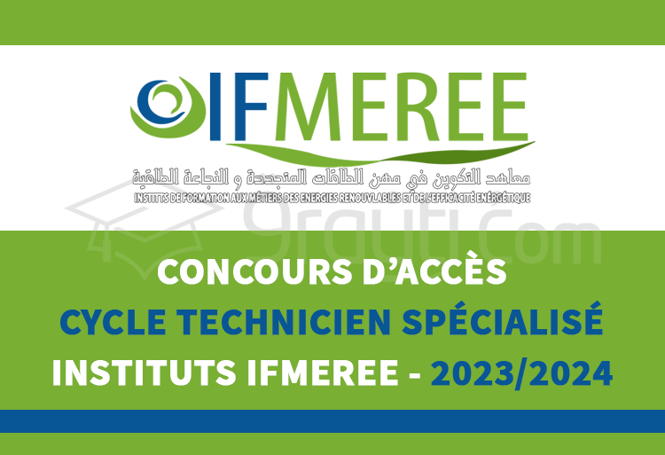 Concours cycle Technicien Spécialisé des IFMEREE Oujda, Tanger et Ouarzazate 2023-2024