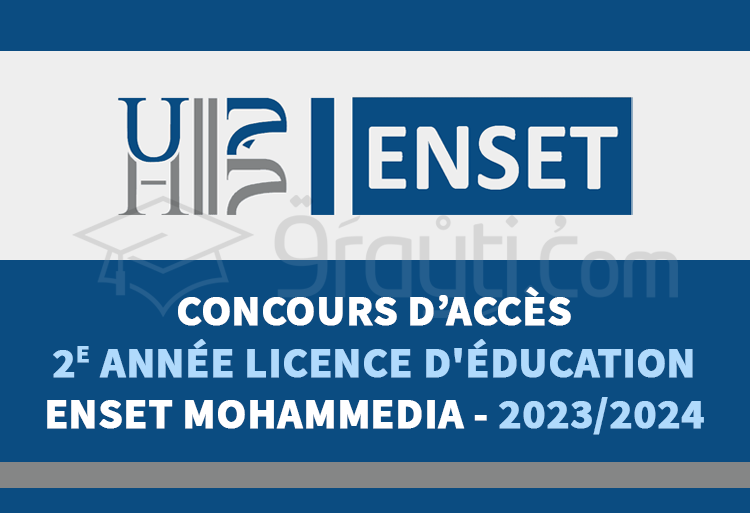 Concours 2e année Licence d'Éducation de l'ENSET Mohammedia 2023-2024